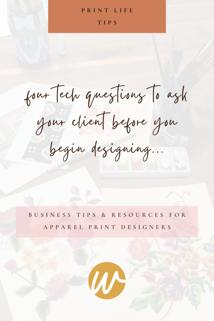4 Questions to ask your client before beginning a custom print